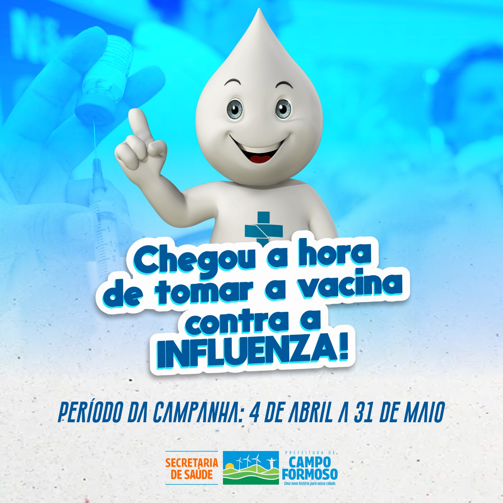 PREFEITURA DE CAMPO FORMOSO INICIA CAMPANHA DE VACINAÇÃO CONTRA A INFLUENZA