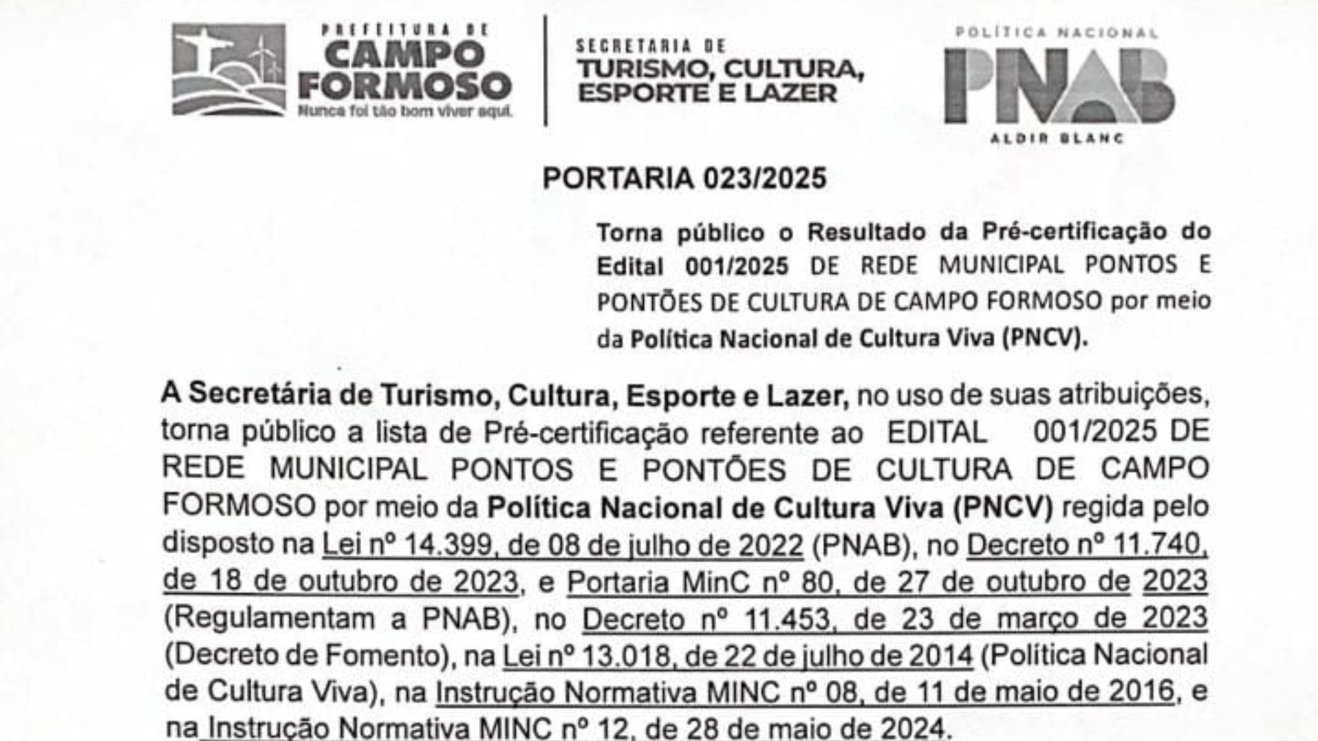 CAMPO FORMOSO AGORA CONTA COM 14 PONTOS DE CULTURA